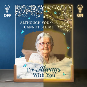 Photo personnalisée « Nous sommes toujours avec vous » – Veilleuse LED 3D en noyer personnalisée en forme de mémorial – Cadeau de condoléances pour les membres de la famille