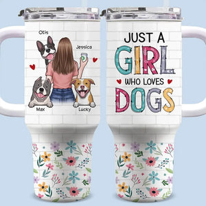 Juste une fille qui aime les chiens - Gobelet personnalisé en acier inoxydable de 1 134 ml avec poignée - Cadeau pour les propriétaires et les amoureux des animaux