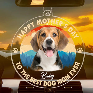 Photo personnalisée pour la meilleure maman de chien de tous les temps - Décoration de voiture personnalisée pour chien et chat - Forme personnalisée en acrylique - Fête des Mères, cadeau pour propriétaires d'animaux et amoureux des animaux