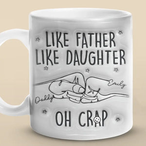 Tel père, telle fille - Mug personnalisé avec effet gonflé en 3D - Cadeau pour la fête des pères