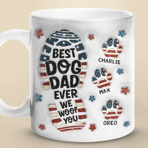 Être papa d'un chien, c'est avoir un compagnon fidèle pour la vie - Mug personnalisé avec effet gonflé 3D - Fête des Pères, cadeau pour les propriétaires d'animaux et les amoureux des animaux