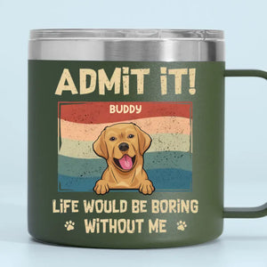 Je t'aime tous les jours - Gobelet personnalisé en acier inoxydable de 14 oz avec poignée pour chien - Cadeau pour les propriétaires et les amoureux des animaux