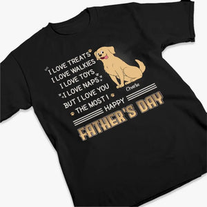 J'adore les friandises, mais c'est toi que je préfère - T-shirt unisexe personnalisé pour chien, sweat à capuche, sweat-shirt - Fête des pères, cadeau pour les propriétaires d'animaux, amoureux des animaux