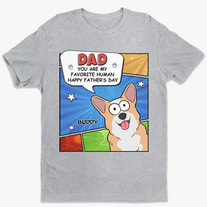 Tu es mon super-héros ! T-shirt unisexe personnalisé pour chien, sweat à capuche, sweat-shirt ! Cadeau pour la fête des pères, pour les propriétaires d'animaux et les amoureux des animaux.