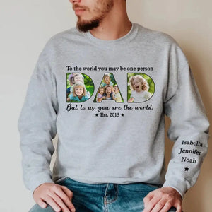 Papa, tu es tout pour nous - Sweat-shirt unisexe personnalisé avec motif sur la manche - Fête des pères, cadeau pour papa, grand-père