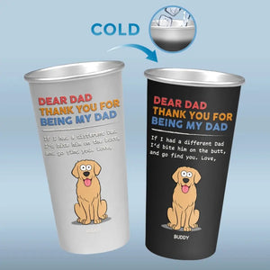 Merci d'être mon père, je t'aime - Tasse personnalisée en aluminium changeant de couleur pour chien - Fête des pères, cadeau pour les propriétaires d'animaux, les amoureux des animaux