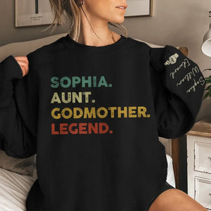 Tante, Marraine, Légende - Sweat-shirt unisexe personnalisé avec motif sur la manche - Cadeau pour les membres de la famille