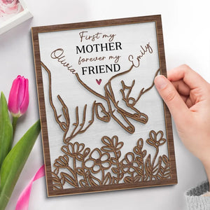 D'abord ma fille, toujours mon amie - Plaque en bois personnalisée à 2 couches avec support - Cadeau pour maman, grand-mère