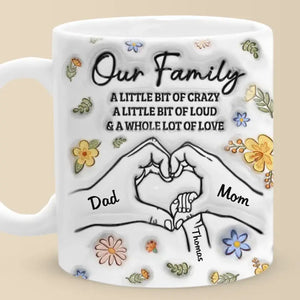 Notre famille, beaucoup d'amour - Mug personnalisé avec effet gonflé 3D - Cadeau pour les membres de la famille