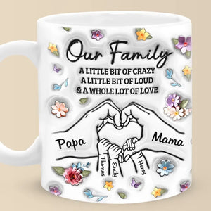 La famille signifie que personne n'est laissé pour compte ou oublié - Mug personnalisé imprimé effet gonflant 3D - Cadeau pour les membres de la famille
