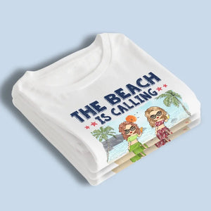 La plage nous appelle et nous devons y aller - T-shirt unisexe personnalisé, sweat à capuche, sweat-shirt - Cadeau de vacances d'été pour meilleures amies, meilleures amies, sœurs