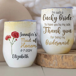 Ma demoiselle d'honneur doit être toi - Verre à vin personnalisé Bestie - Cadeau de mariage, cadeau de demoiselle d'honneur pour meilleures amies, meilleures amies, sœurs