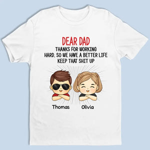 Merci d'avoir travaillé dur pour une vie meilleure - T-shirt, sweat à capuche et sweat-shirt unisexe personnalisé pour la famille - Cadeau pour les membres de la famille