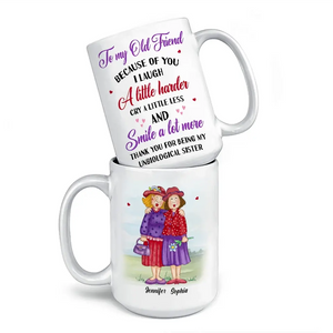 Merci d'être ma sœur non biologique - Tasse personnalisée Old Bestie - Cadeau pour meilleures amies, BFF, sœurs