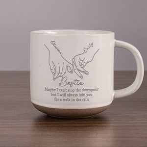 Je t'accompagnerai toujours pour une promenade sous la pluie - Mug en poterie personnalisé Bestie - Cadeau pour meilleures amies, meilleures amies, sœurs