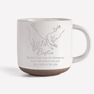 Je t'accompagnerai toujours pour une promenade sous la pluie - Mug en poterie personnalisé Bestie - Cadeau pour meilleures amies, meilleures amies, sœurs
