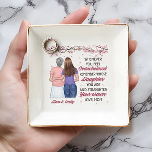 Souvenez-vous de la fille de qui vous êtes et redressez votre couronne - Plat à bijoux personnalisé pour la famille - Cadeau pour fille, petite-fille
