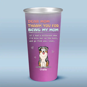 Merci d'être notre maman - Tasse personnalisée en aluminium changeant de couleur pour chien - Cadeau pour les propriétaires d'animaux et les amoureux des animaux