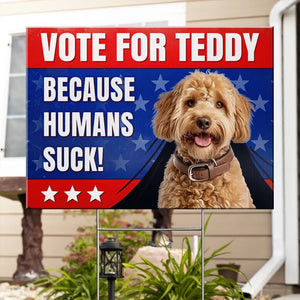 Photo personnalisée « Il est temps de voter » - Panneau de jardin personnalisé pour chien et chat - Cadeau pour propriétaires d'animaux et amoureux des animaux