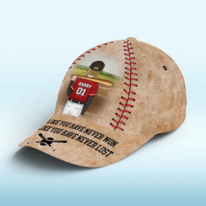 Entraînez-vous comme si vous n'aviez jamais gagné - Casquette personnalisée pour la famille, casquette classique à imprimé intégral - Cadeau pour les membres de la famille, les joueurs de baseball et les amateurs de baseball