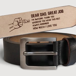 Excellent travail, nous sommes géniaux - Ceinture en cuir gravée personnalisée pour la famille - Fête des pères, cadeau pour papa, grand-père