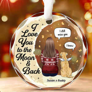 Je t'aime jusqu'à la lune et retour - Ornement en verre personnalisé commémoratif - Cadeau de Noël, cadeau de condoléances pour les propriétaires d'animaux de compagnie, les amoureux des animaux