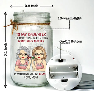 Les mères et les filles sont plus proches lorsque les filles deviennent mères - Lampe personnalisée en pot Mason pour famille - Cadeau pour maman et fille