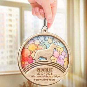 Je t'ai aimé toute ta vie - Attrape-soleil personnalisé à suspendre à une fenêtre - Cadeau de condoléances pour les propriétaires d'animaux et les amoureux des animaux