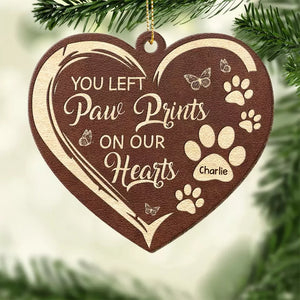 Vous avez laissé des empreintes de pattes sur nos cœurs - Ornement commémoratif personnalisé en cuir - Cadeau de Noël, cadeau de condoléances pour les propriétaires d'animaux de compagnie, les amoureux des animaux