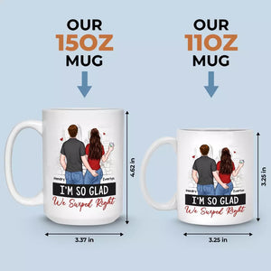 Je suis tellement content que nous ayons glissé vers la droite - Tasse personnalisée pour couple - Cadeau pour mari et femme, anniversaire