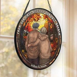 De notre premier baiser jusqu'à notre dernier souffle - Attrape-soleil personnalisé pour couple en vitrail - Cadeau pour mari et femme, anniversaire