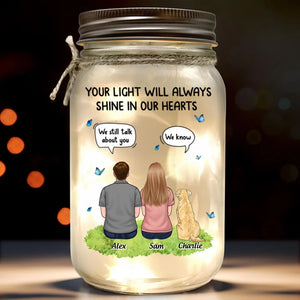 Votre lumière brillera toujours dans nos cœurs - Lampe commémorative personnalisée en pot Mason - Cadeau de condoléances pour les propriétaires d'animaux et les amoureux des animaux