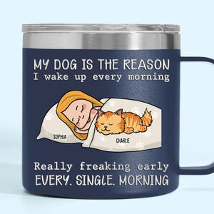 Mes animaux sont la raison pour laquelle je me réveille chaque matin - Gobelet personnalisé en acier inoxydable de 14 oz avec poignée pour chien et chat - Cadeau de Noël pour les propriétaires d'animaux et les amoureux des animaux