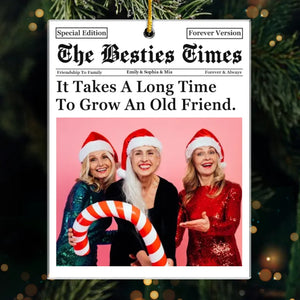 Photo personnalisée « The Besties Times » - Ornement personnalisé pour meilleure amie - Forme personnalisée en acrylique - Cadeau de Noël pour meilleures amies, meilleures amies, sœurs