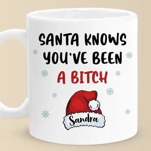 Le Père Noël sait qui vous êtes - Tasse personnalisée pour ami - Cadeau de Noël, cadeau d'anniversaire pour meilleurs amis, membres de la famille, collègues, vous-même