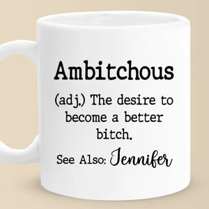 Le désir de devenir meilleur - Tasse personnalisée pour ami - Cadeau de Noël pour meilleurs amis, sœurs, membres de la famille, collègues