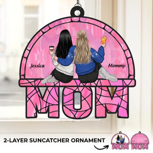 Derrière chaque fille formidable se cache une maman extraordinaire - Attrape-soleil personnalisé pour fenêtre - Cadeau pour maman et fille