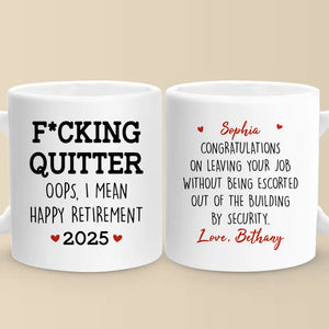 Oups, je veux dire une bonne retraite - Tasse personnalisée pour collègue - Appréciation, cadeau de retraite pour collègues, amis de travail, collègues
