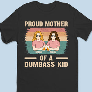 Fière maman de quelques enfants idiots - T-shirt unisexe personnalisé pour la famille, t-shirt premium, sweat à capuche - Cadeau pour maman