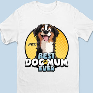 Une façon amusante de montrer votre amour pour votre animal de compagnie - T-shirt unisexe personnalisé pour chien, t-shirt premium, sweat à capuche - Cadeau pour les propriétaires d'animaux et les amoureux des animaux