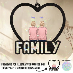 La chose la plus importante au monde, c'est la famille et l'amour - Attrape-soleil personnalisé pour fenêtre - Cadeau pour les membres de la famille