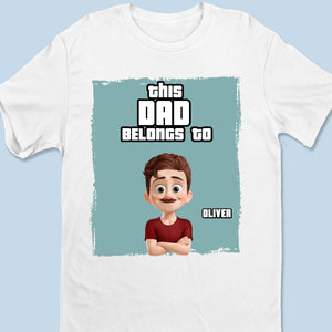 Ce papa appartient à - T-shirt unisexe personnalisé pour la famille, T-shirt premium, sweat à capuche - Fête des pères, cadeau pour papa, grand-père