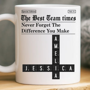 Custom Scrabble Mug - Personalized Birthday Gifts For Coworker, Work Bestie - Teamwork Makes Every Day Better