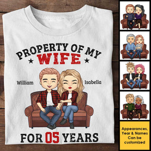 Property Of My Wife For Many Years - Gift For Couples, Husband Wife, Personalized Unisex T-shirt, Hoodie.
