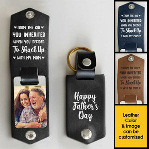 Tu as couché avec ma mère - Porte-clés personnalisé en cuir PU - Télécharger une image, cadeau pour la fête des pères