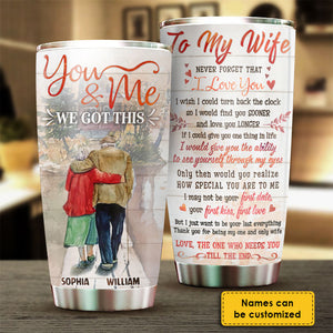 Never Forget That I Love You - Personalized Tumbler.