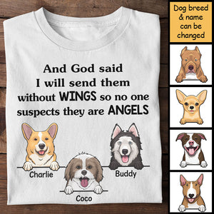 No One Suspects They Are Angels - Personalized Unisex T-Shirt.