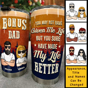 Bonus Papa, Tu as vraiment amélioré ma vie - Cadeau pour papa, grand-père - Gobelet personnalisé