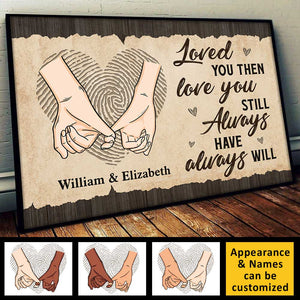 Je t'ai aimé à l'époque, je t'aime toujours - Affiche horizontale personnalisée - Cadeau pour couples, mari et femme