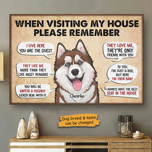 When Visiting Our Home Please Remember - Personalized Horizontal Poster.